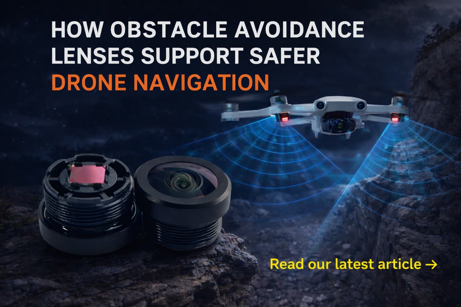 How Obstacle Avoidance Lenses Support Safer Drone Navigation